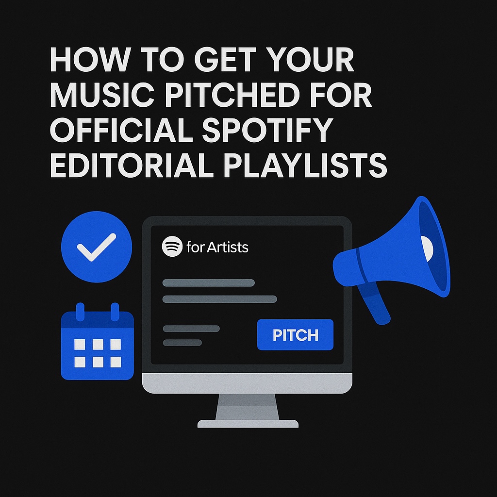 How to get yournmusic pitched for official spotify editorial playlists